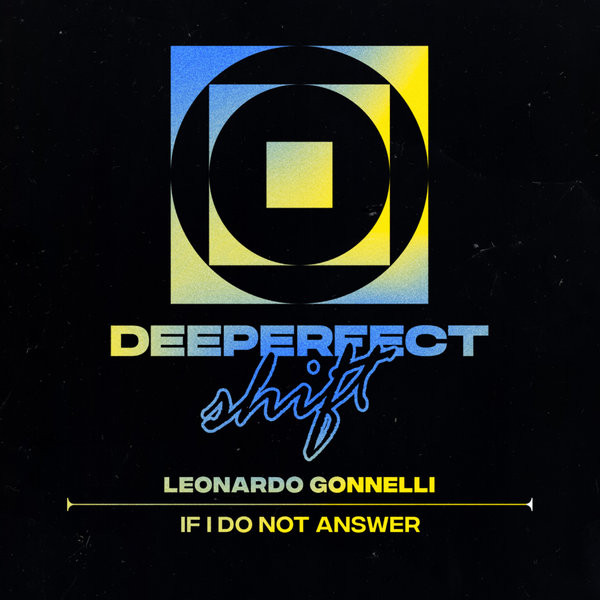 If I Do Not Answer