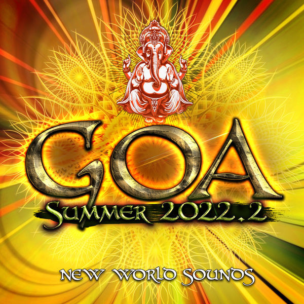 Goa Summer 2022: New World Sounds