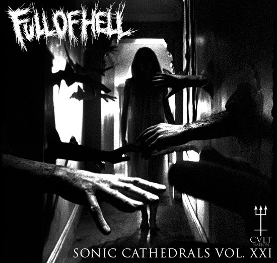 Sonic Cathedrals Vol. XXI