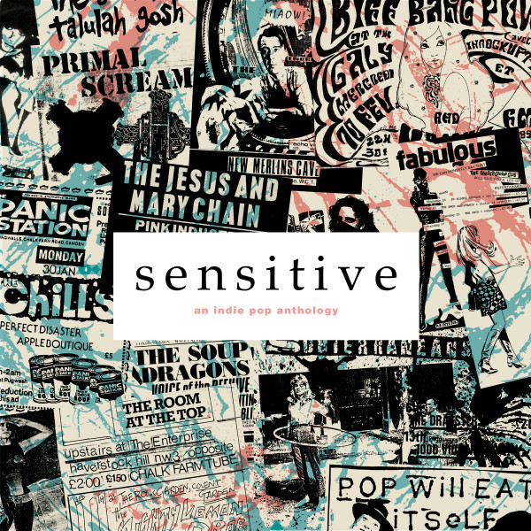 Sensitive (An Indie Pop Anthology)