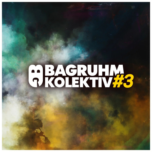 Bagruhm Kolektiv #3