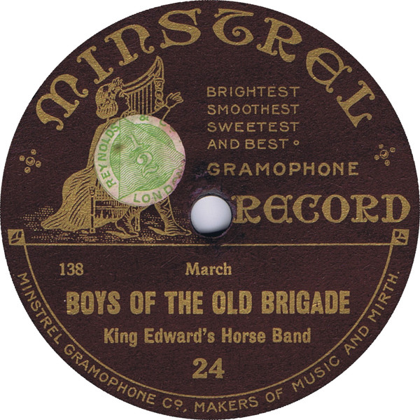 Boys Of The Old Brigade / March Past Of The Brigade