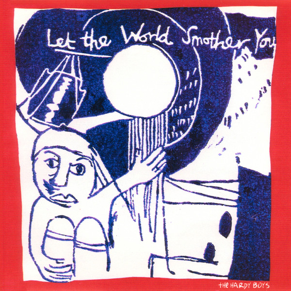 Let The World Smother You