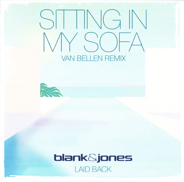 Sitting In My Sofa (Van Bellen Remix)