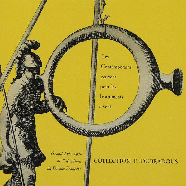 Les Contemporains Écrivent Pour Les Instruments À Vent (Collection F. Oubradous)