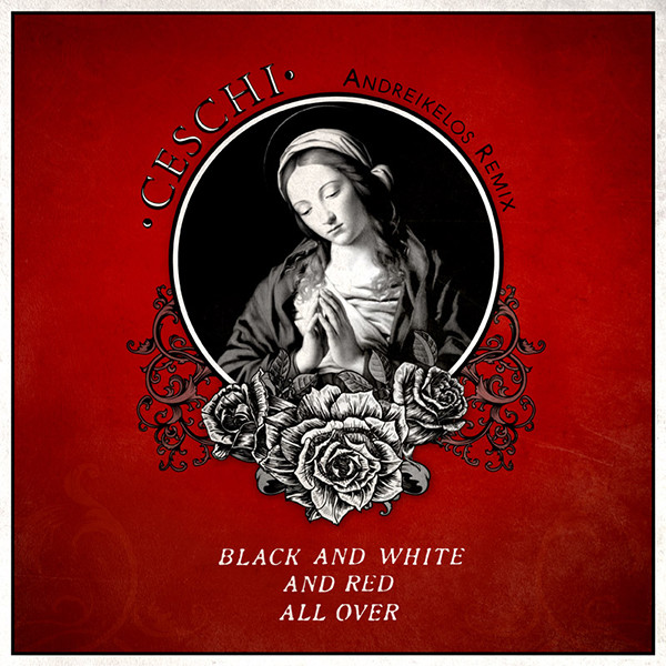 Black And White And Red All Over (Andreikelos Remix)