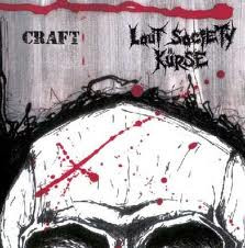 Craft / Lout Society Kürse