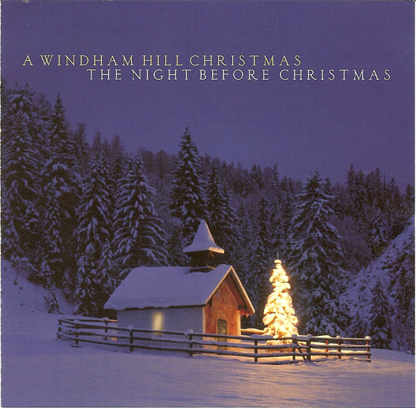 A Windham Hill Christmas - The Night Before Christmas