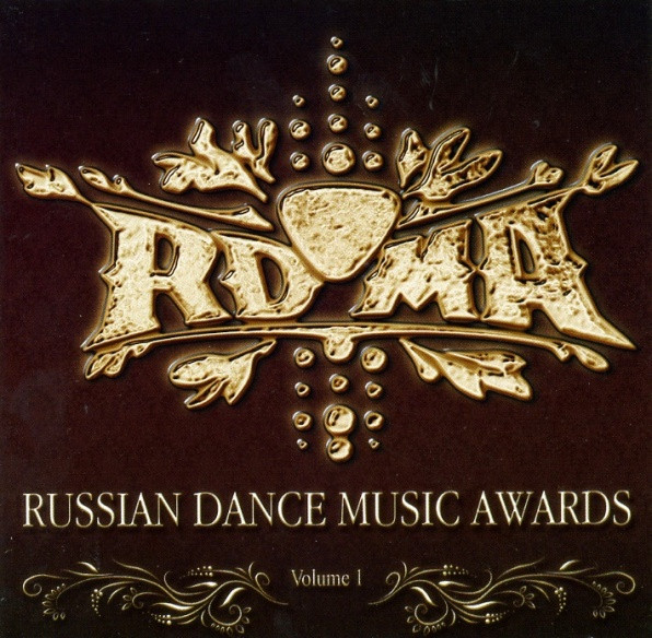 Russian Dance Music Awards Volume 1