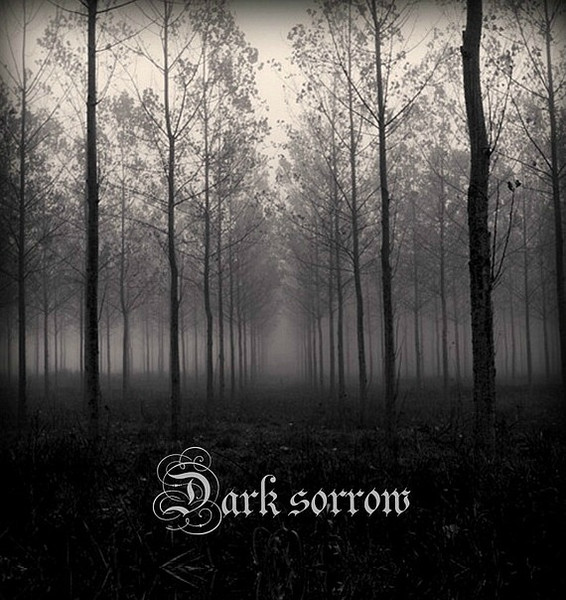 Dark Sorrow Vol.1