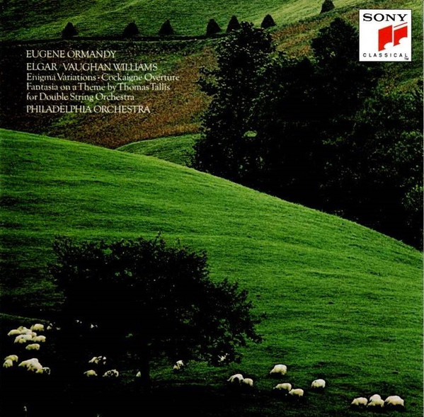 Elgar: Enigma Variations, Vaughn Williams: Tallis Fantasia, Delius: In A Summer Gaeden, etc.