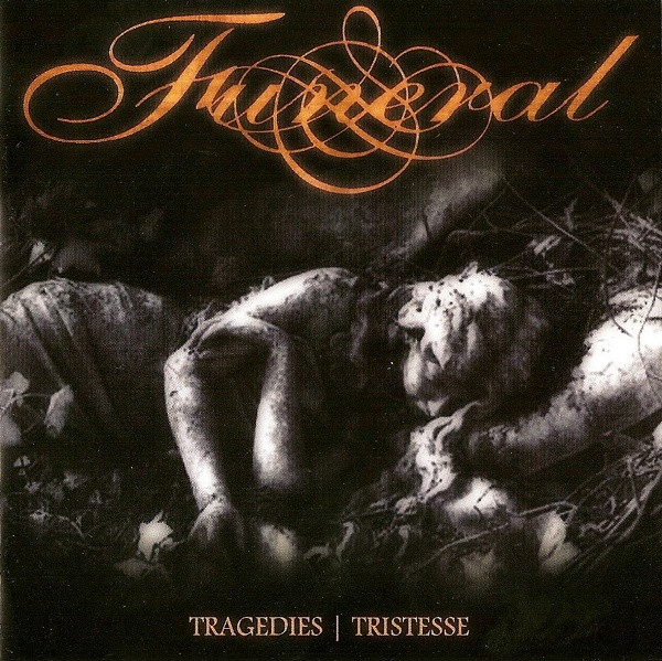 Tragedies | Tristesse