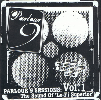 Parlour 9 Sessions Vol. 1 The Sound of Lo Fi Superior