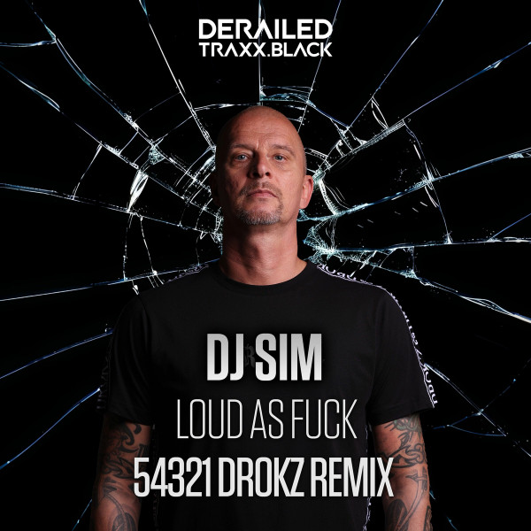 Loud As Fuck (54321 Drokz Remix)