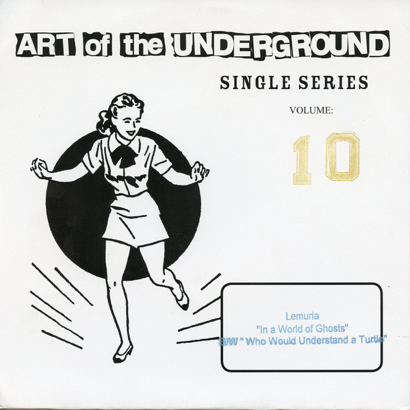 Art Of The Underground Single Series Volume 10
