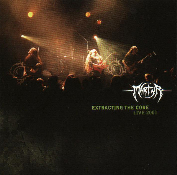 Extracting The Core - Live 2001