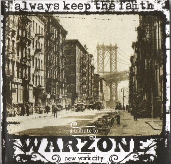 Always Keep The Faith - A Tribute To Warzone