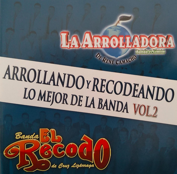 Arrolllando Y Recodeando, Vol.2