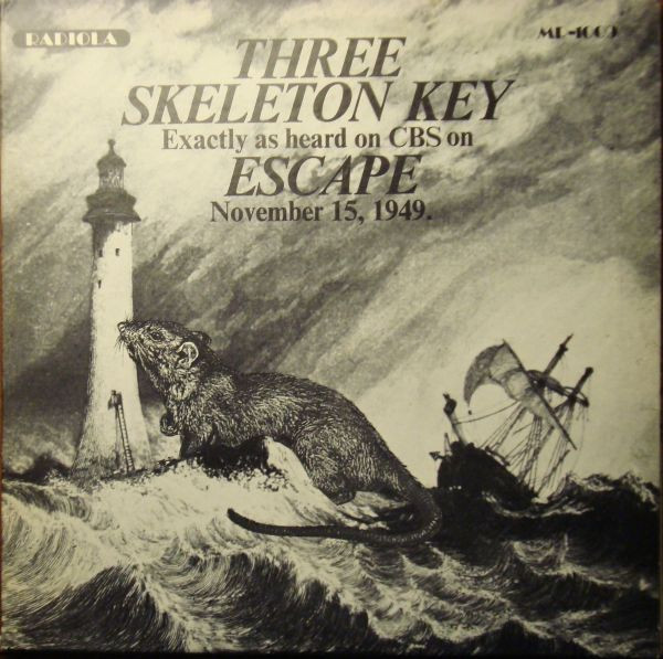 Three Skeleton Key / The Thing On The Fourble Board