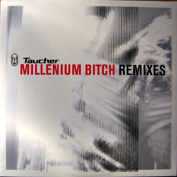 Millenium Bitch (Remixes)