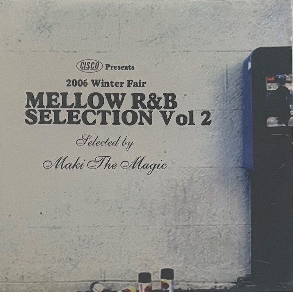 Mellow R&B Selection Vol.2