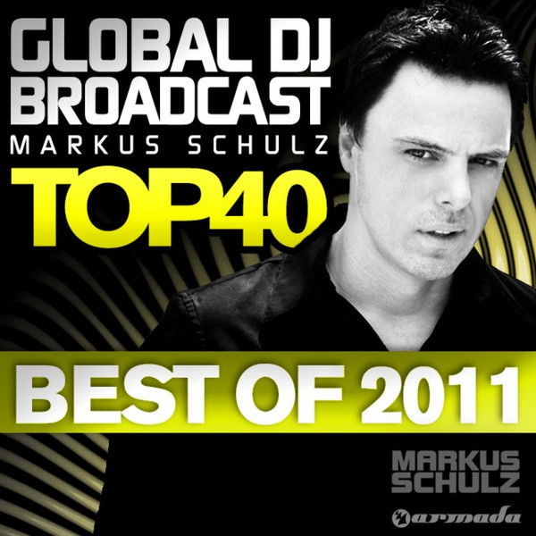 Global DJ Broadcast Top 40 - Best Of 2011