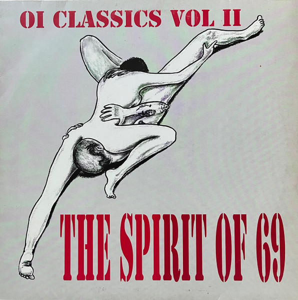 The Spirit Of 69 - Oi Classics Vol. II