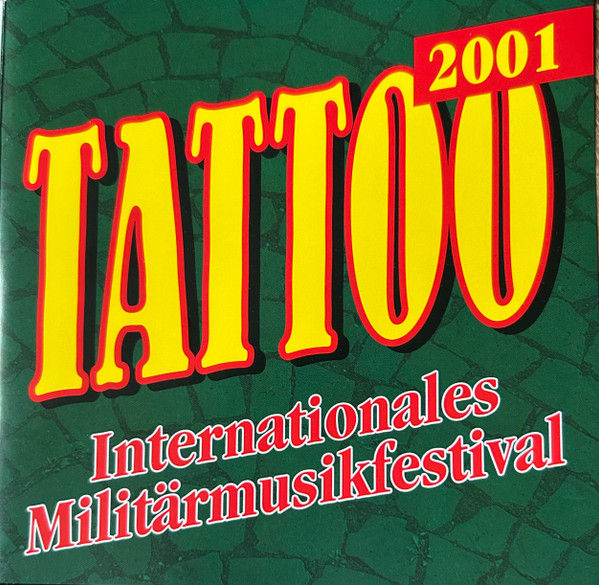 Tattoo 2001 (Internationales Militärmusikfestival)