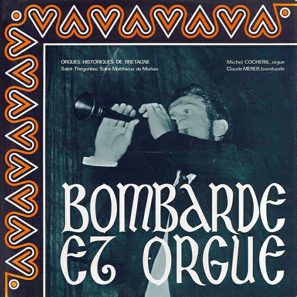 Bombarde Et Orgue