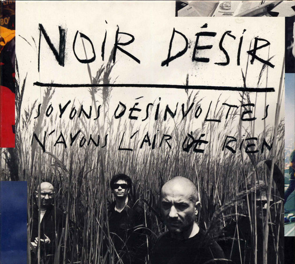 Soyons Désinvoltes, N'Ayons L'Air De Rien