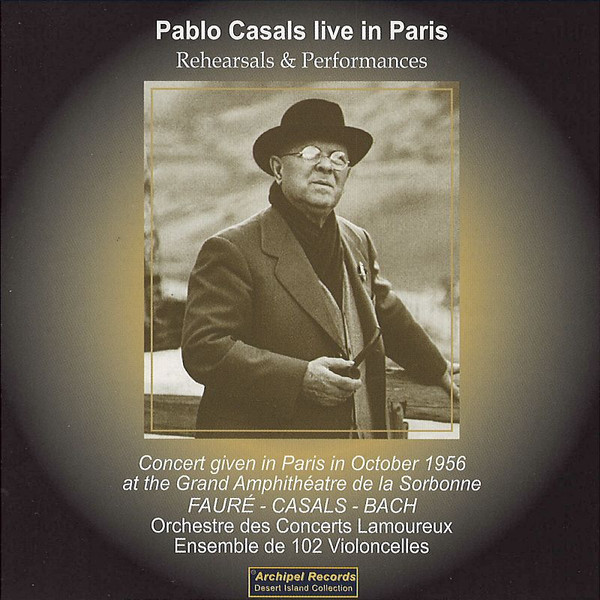 Pablo Casals Live In Paris, Rehearsals & Performances