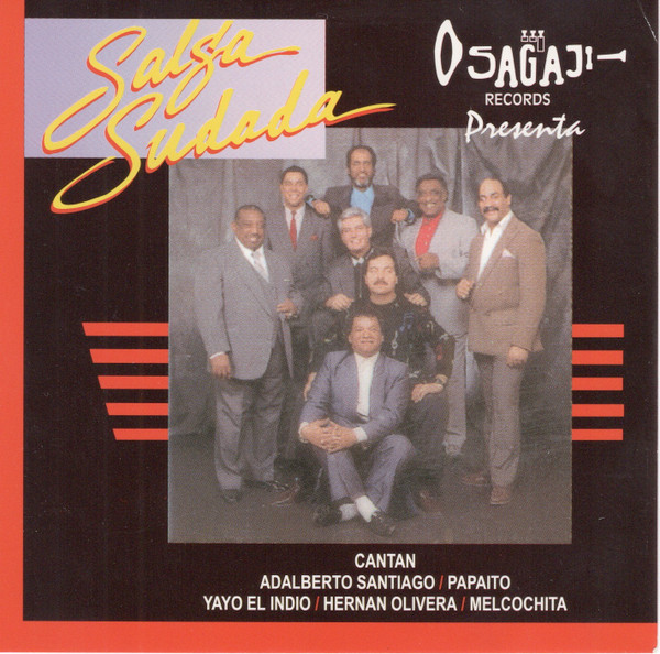 Valdesa Records Presenta Vol. 1 Salsa Sudada
