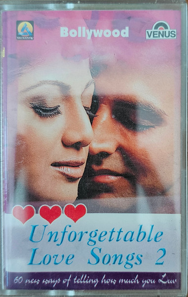 Bollywood Unforgettable Love Songs Vol.2