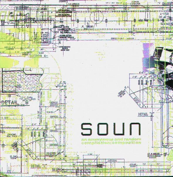 Soun - An Anonymous And Random Compilation / Composition
