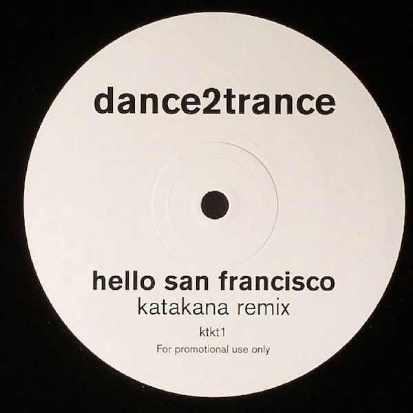 Hello San Francisco / Kites (Katakana Remixes)