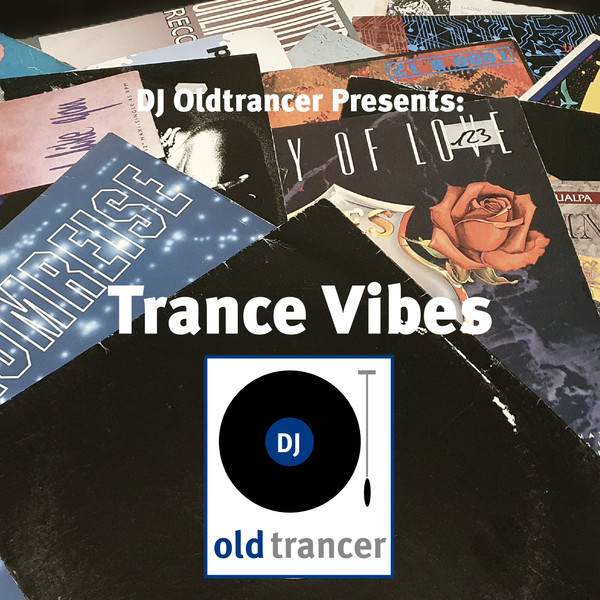 Trance Vibes Vol. 10
