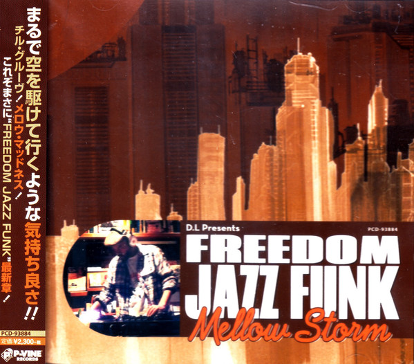 D.L Presents Freedom Jazz Funk - Mellow Storm