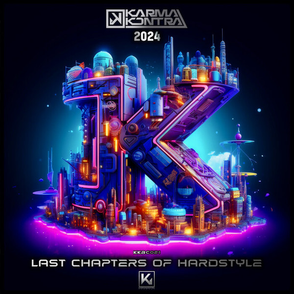2024-Last Chapters Of Hardstyle
