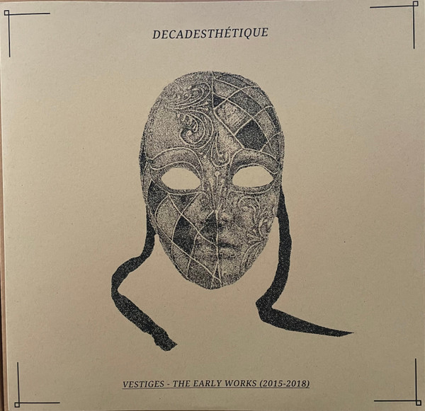 Vestiges - The Early Works (2015-2018)