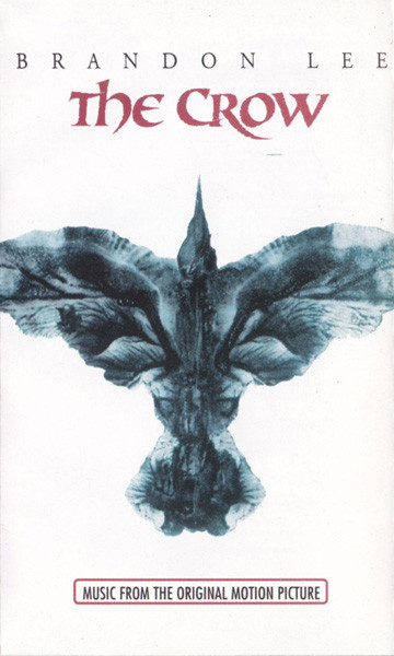 The Crow (Original Motion Picture Soundtrack)