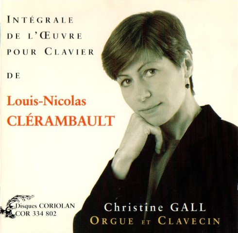 Intégrale De L'Oeuvre Pour Clavier De Louis-Nicolas Clérambault