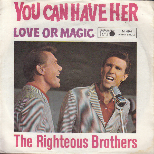 You Can Have Her / Love Or Magic
