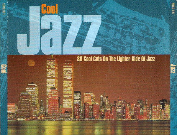Cool Jazz - 80 Cool Cuts On The Lighter Side Of Jazz