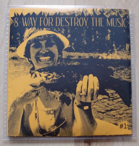 8-Way For Destroy The Music #1