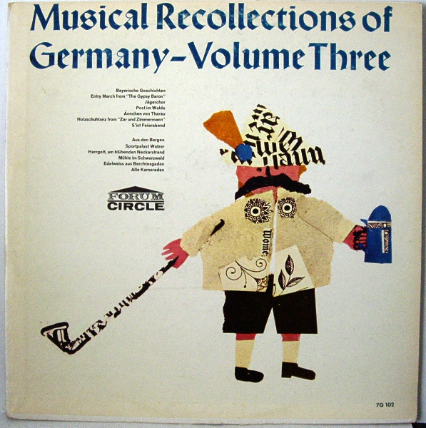 Musical Recollections Of Germany - Volume Three