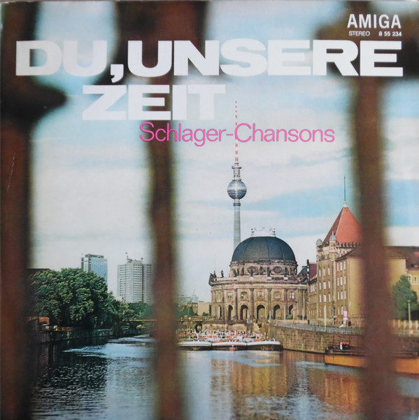 Du, Unsere Zeit (Schlager-Chansons)