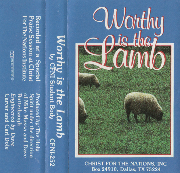 Worthy Is The Lamb