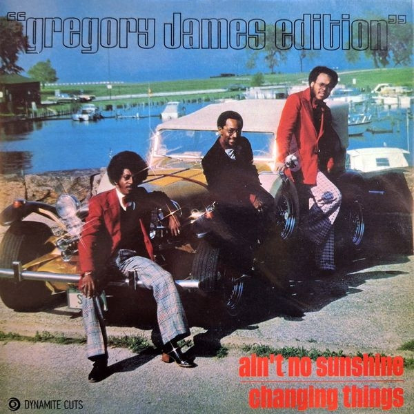 Ain't No Sunshine / Changing Things