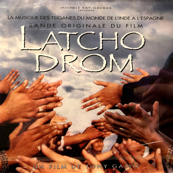 Latcho Drom (Bande Originale Du Film)
