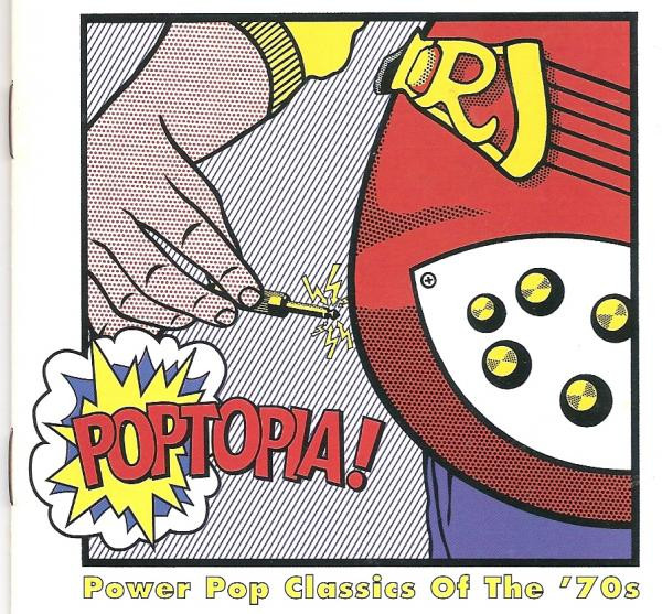 Poptopia! Power Pop Classics Of The '70s